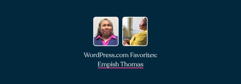 Empish Thomas – WordPress.com News