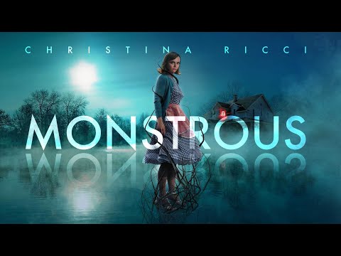 “Monstrous” Movie Monster Looks Scary as Hell – Official Trailer