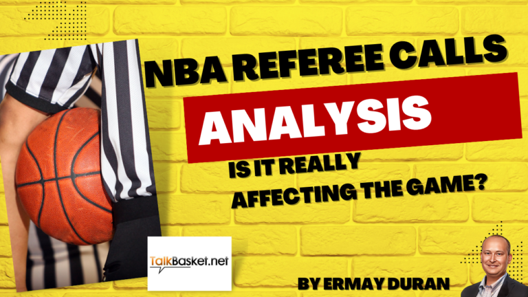 NBA Referee calls analysis – TalkBasket.net