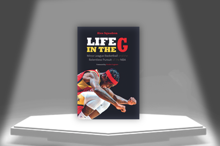 ‘Life in the G’ Gives an Inside Look at the Relentless Pursuit of NBA Dreams