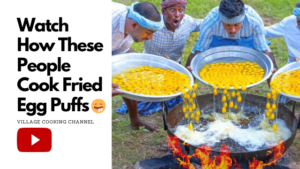 Watch How These People Cook Fried Egg Puffs in a Village